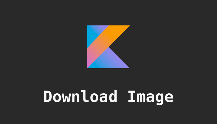 Download image from URL in Kotlin